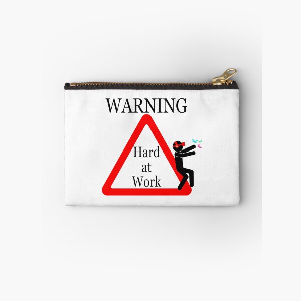 Item preview, Warning hard at work designed and sold by jc007.