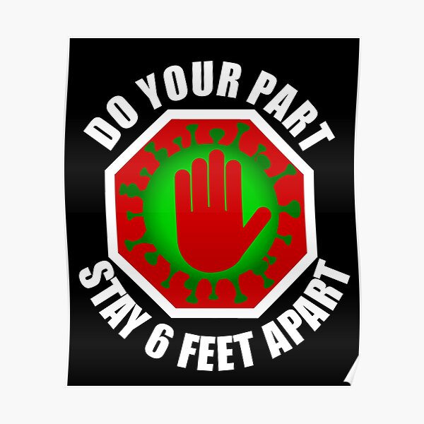 "Do Your Part Stay 6 Feet Apart Sign Social Distancing Awareness
