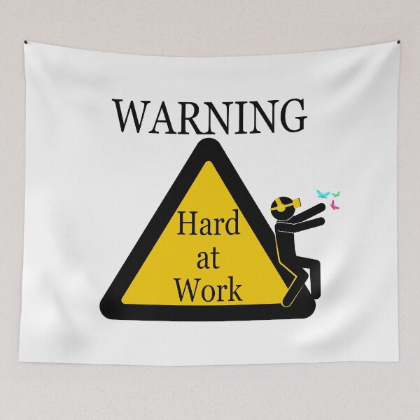 Item preview, Warning Hard at Work designed and sold by jc007.