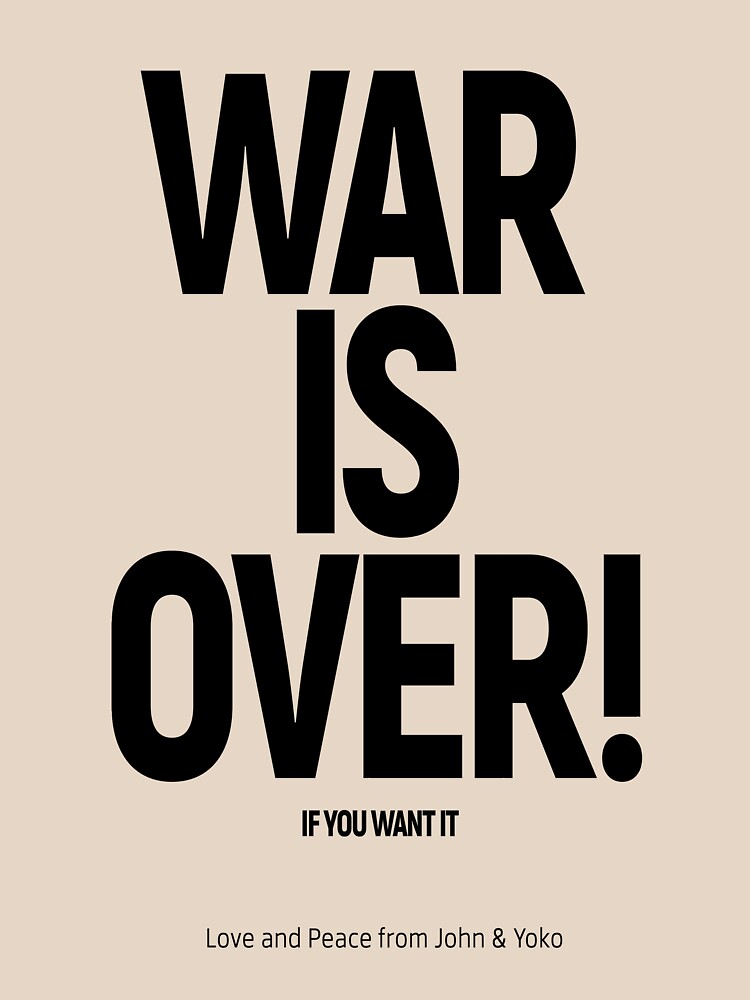 WAR IS OVER! (If You Want It) - Fonts In Use