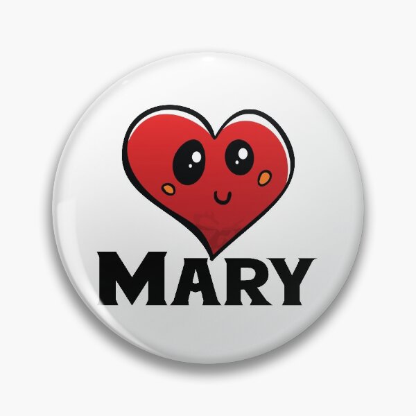 Item preview, Mary Cute Heart My Name Is Mary. designed and sold by ProjectX23.