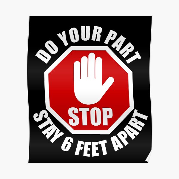 Do Your Part Stay 6 Feet Apart Sign Social Distancing Awareness 6 Feet Away Poster By 9882