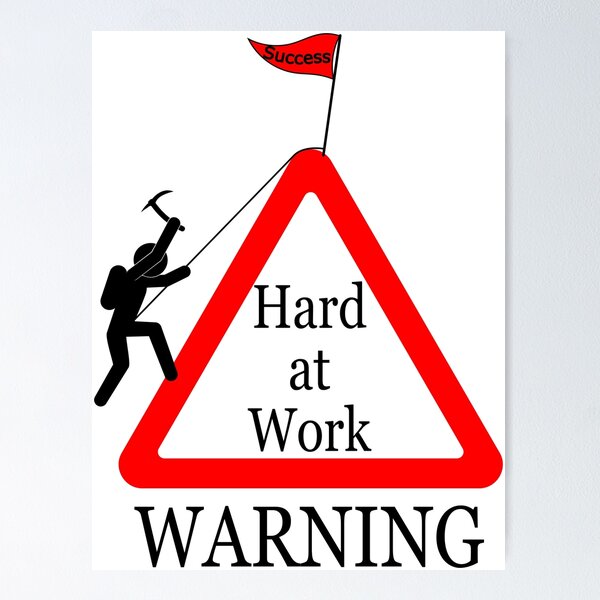Item preview, Hard at Work WARNING designed and sold by jc007.