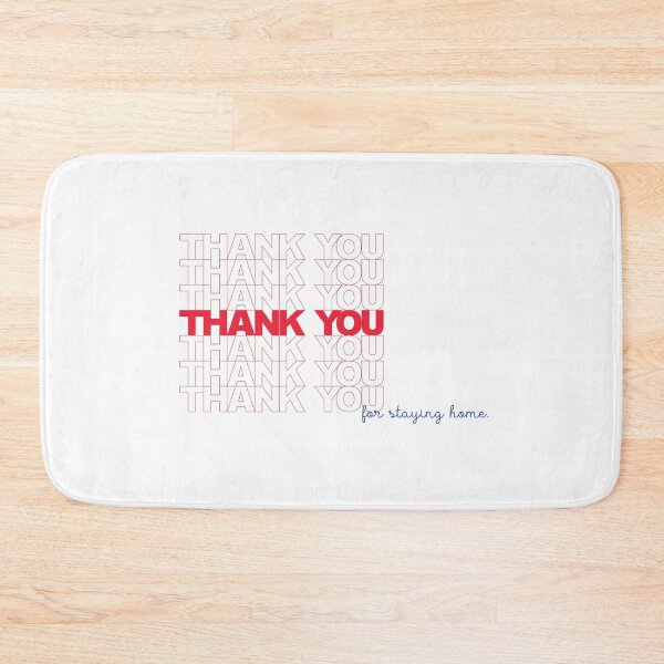 Item preview, Thank You For Staying Home designed and sold by Paddock9Designs.