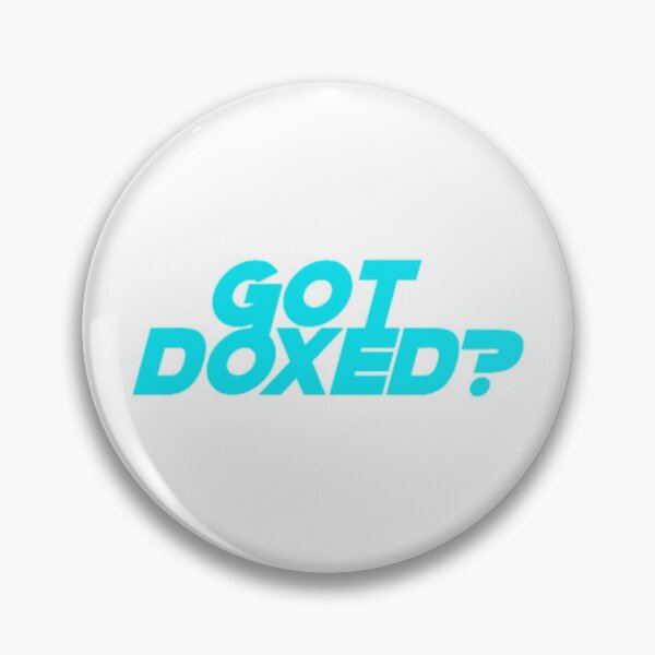 Item preview, Doxing - Got Doxed? designed and sold by Logan Deal.