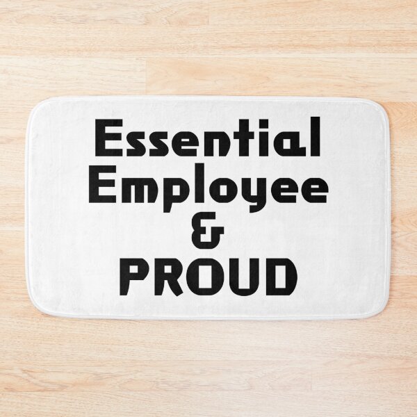 Item preview, Essential Employee & PROUD designed and sold by akaiawa.