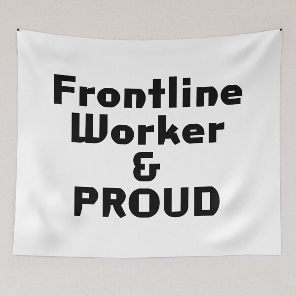 Item preview, Frontline Worker & PROUD designed and sold by akaiawa.