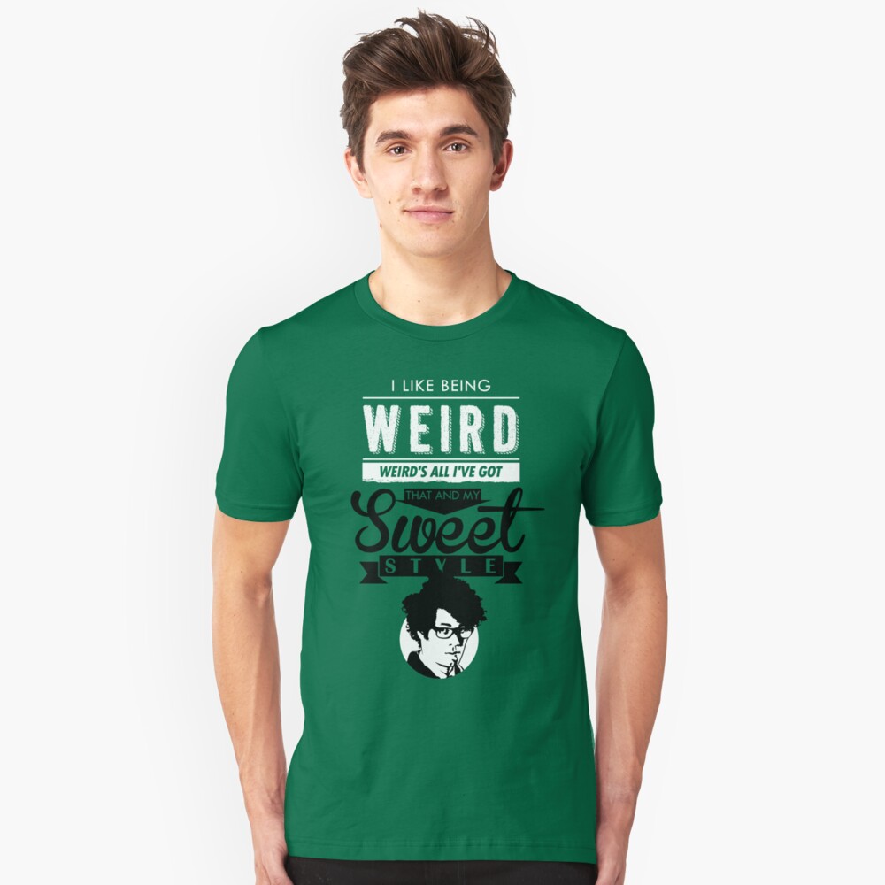 I like Being Weird Slim Fit T-Shirt