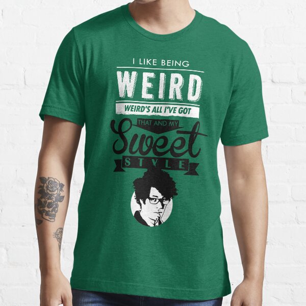 I like Being Weird Essential T-Shirt