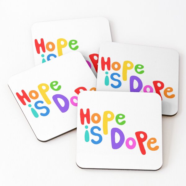 Item preview, Hope is Dope designed and sold by katiesauter.