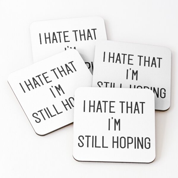 Item preview, i hate that i'm still hoping designed and sold by motivation4you.