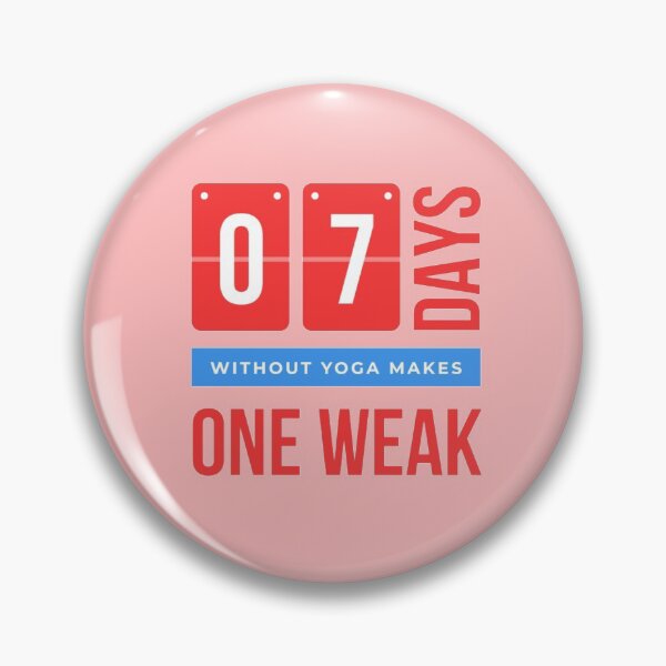 Item preview, 7 days without yoga makes one weak designed and sold by Vishal Varma.