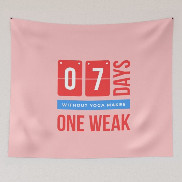 Item preview, 7 days without yoga makes one weak designed and sold by Vishal Varma.