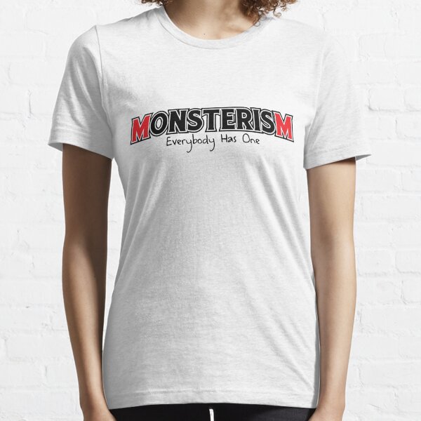 Monsterism Essential T-Shirt
