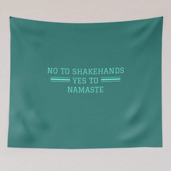 Item preview, no shake hands yes namaste designed and sold by Vishal Varma.