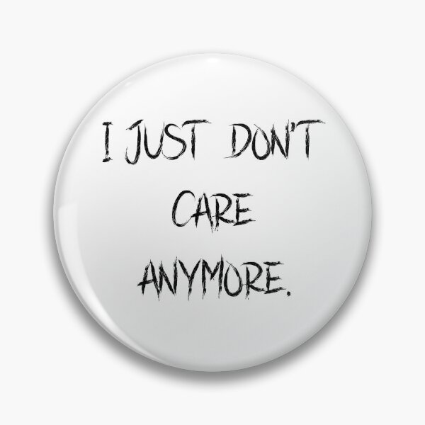 Item preview, i just don't care anymore designed and sold by motivation4you.