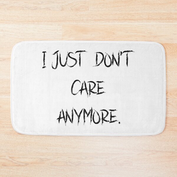 Item preview, i just don't care anymore designed and sold by motivation4you.