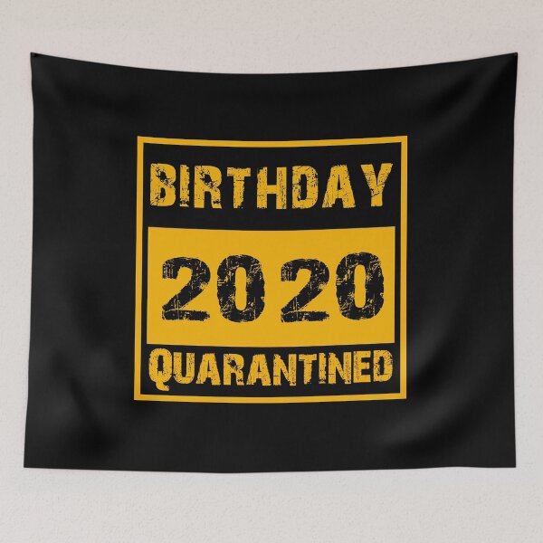 Item preview, Birthday 2020 Quarantined designed and sold by AnimaLovers.