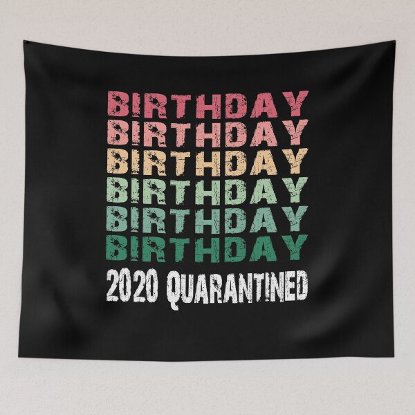 Item preview, Birthday 2020 Quarantined designed and sold by AnimaLovers.