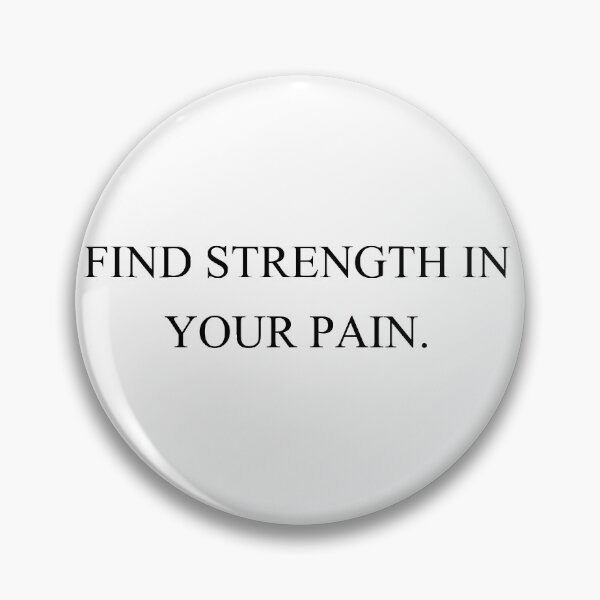Item preview, find strength in your pain designed and sold by motivation4you.