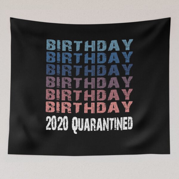 Item preview, Birthday 2020 Quarantined designed and sold by AnimaLovers.