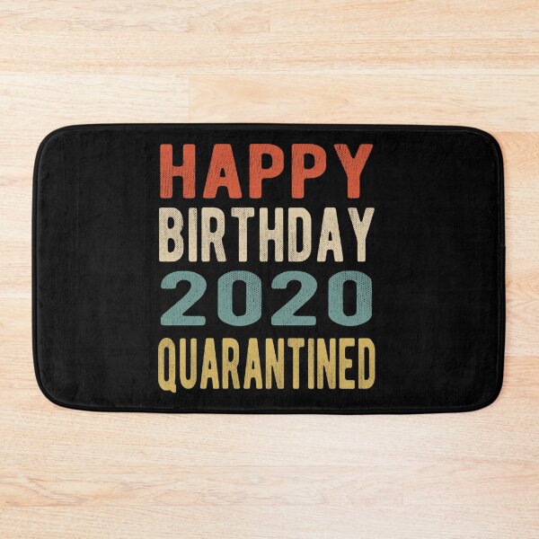 Item preview, Birthday 2020 Quarantined designed and sold by AnimaLovers.