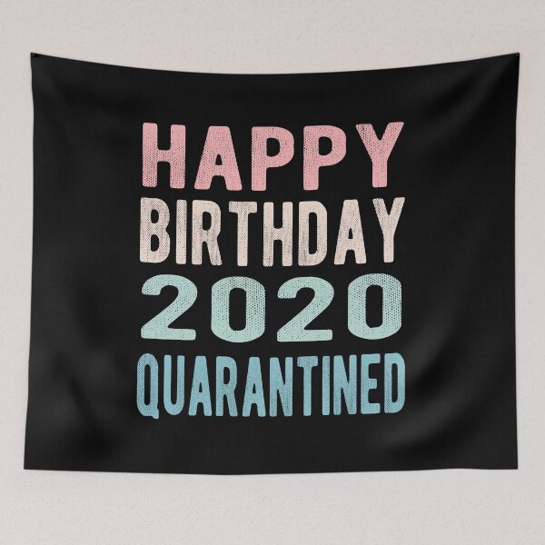 Item preview, Birthday 2020 Quarantined designed and sold by AnimaLovers.