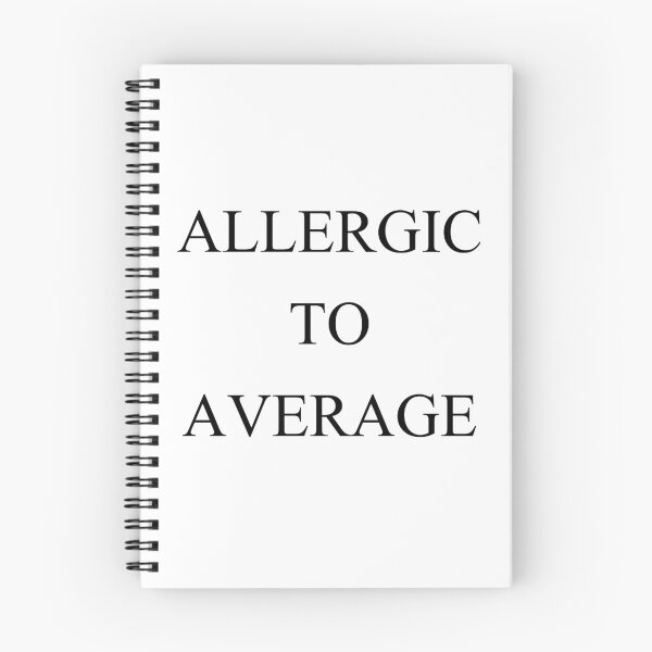 Item preview, allergic to average designed and sold by motivation4you.
