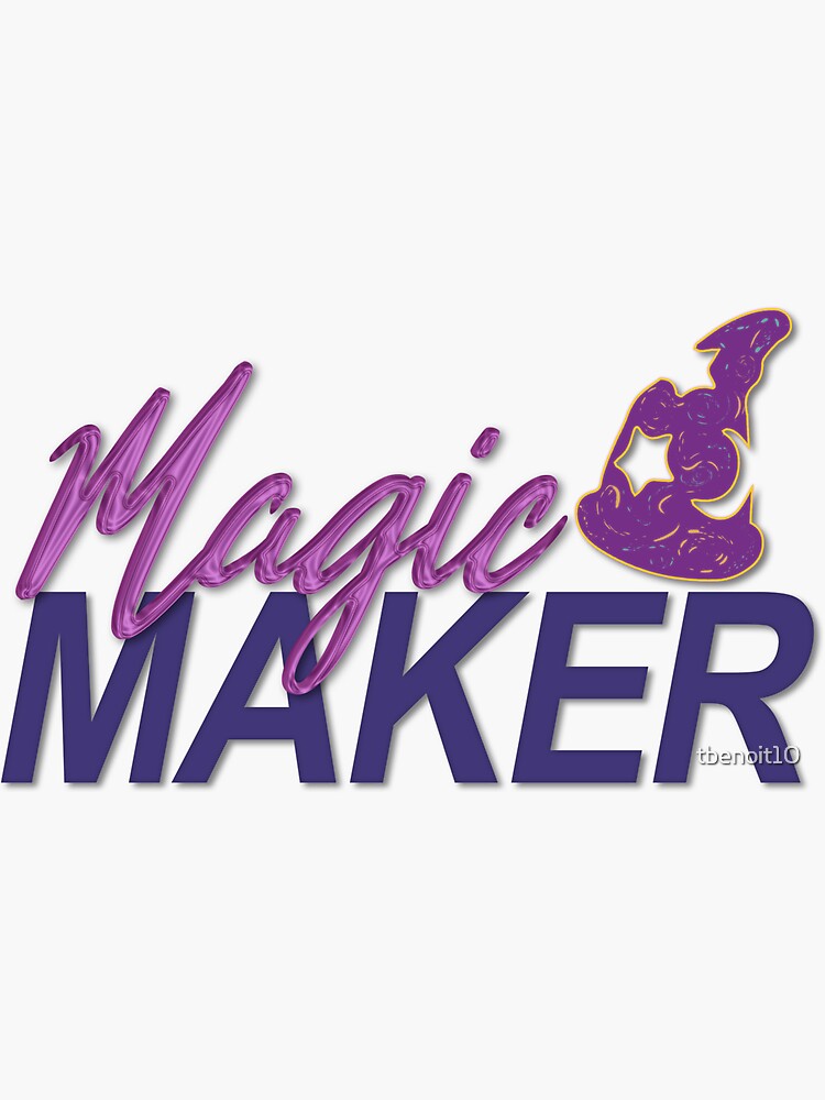 Magic Maker Sticker for Sale by tbenoit10