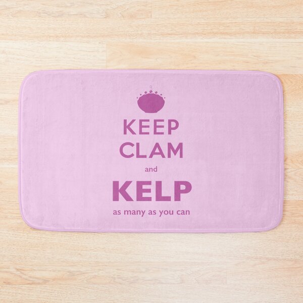 Item preview, keep clam and kelp designed and sold by ozzyme.