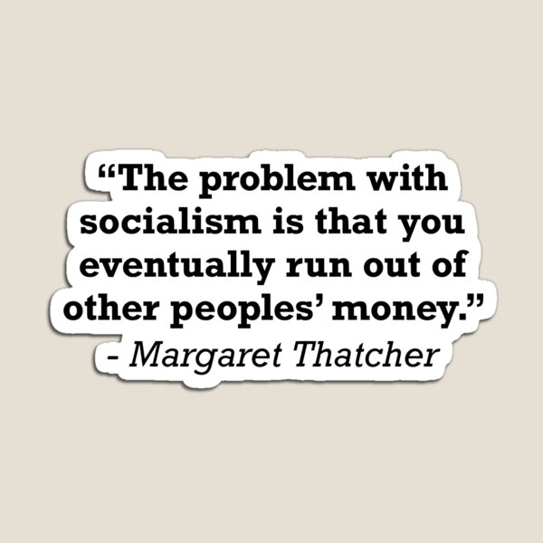 Vista previa del artículo con la obra «Cita de Margaret Thatcher contra el socialismo», diseñado y vendido por JackCurtis1991.