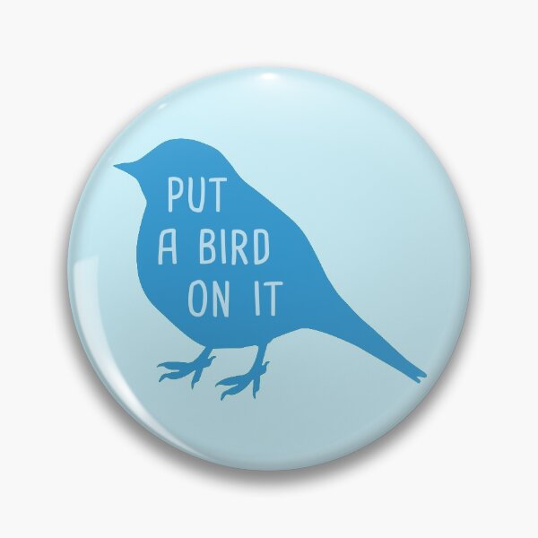 Item preview, Put a Bird on It Blue Edition designed and sold by MJayBrown.