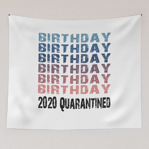 Item preview, Birthday 2020 Quarantined designed and sold by AnimaLovers.