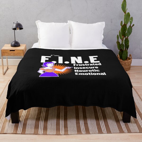Item preview, FINE frustrated insecure neurotic emotional funny acronym designed and sold by Kray-Zee-Teez.