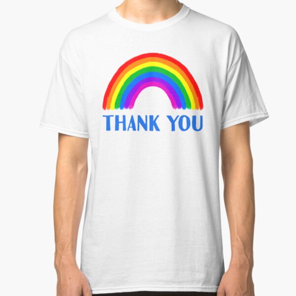 Thank You Rainbow Support | NHS and Keyworkers Classic T-Shirt