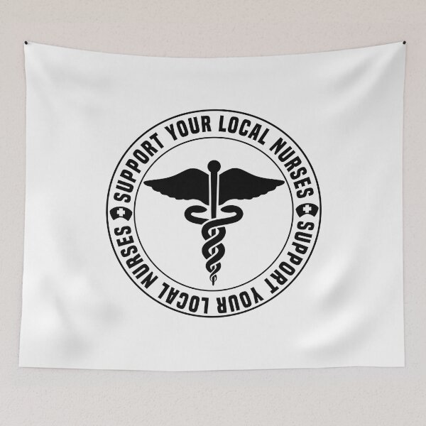 Item preview, Support Your Local Nurses - Nurse Apparel designed and sold by LazyMillenial.