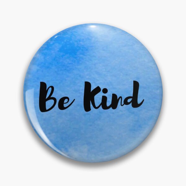 Item preview, Be Kind designed and sold by sluggishsloth.