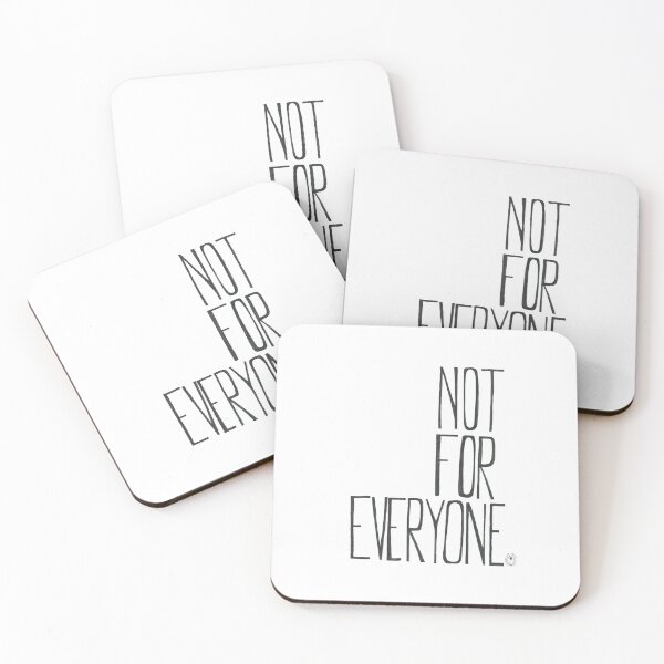 Item preview, Not For Everyone designed and sold by MaryClick.