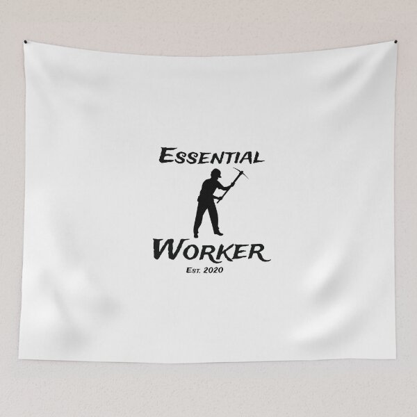 Item preview, Essential Worker Est. 2020 designed and sold by crazymikeguide.