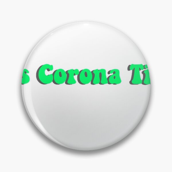 Item preview, it's corona time designed and sold by Lovelife360.