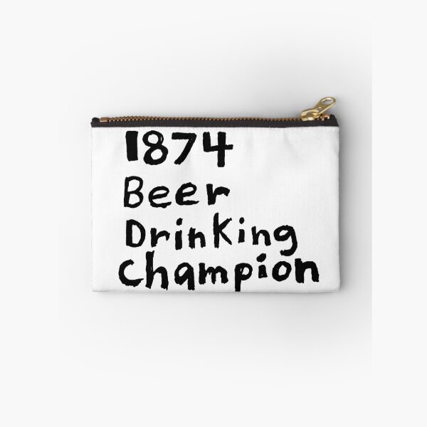 Item preview, 1874 Beer Drinking Champion designed and sold by Ian Wylie.