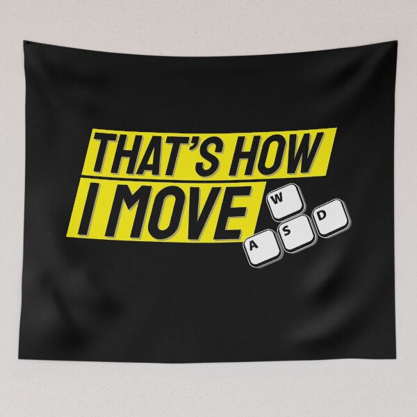 Item preview, PC Gamer | Video game | WASD That's how I move  designed and sold by ElevenVoid.