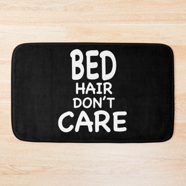 Item preview, Bed Hair Don’t Care designed and sold by MarleyArt123.