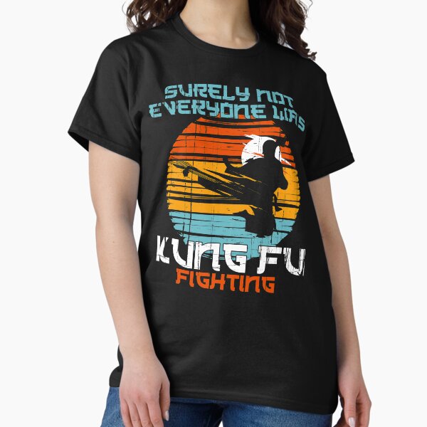 Item preview, Surely not Everybody Was Kung Fu Fighting designed and sold by BRVART.