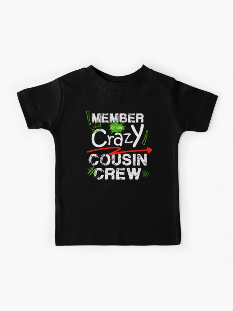 cousin crew shirts for kids