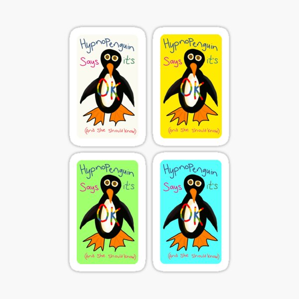 Hypnopenguin says it's OK! Sticker