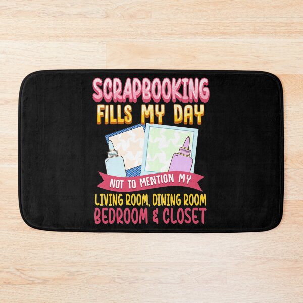Item preview, Funny Scrapbooking Fills My Days My House & Life designed and sold by perfectpresents.
