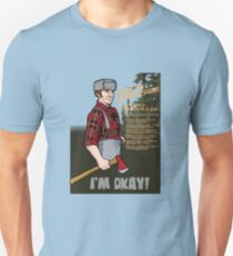 Lumberjack warning! Unisex T-Shirt
