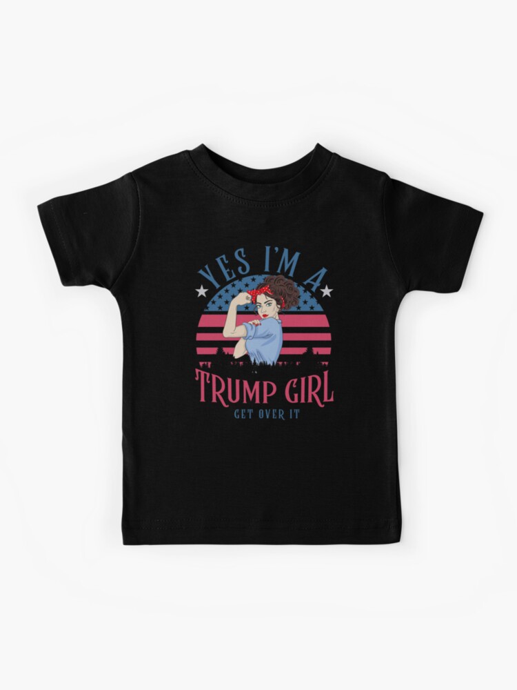 Ja Bin Ich Ein Trumpf Madchen Erhalten Uber Ihm Prasidenten Supporter Gift Der Amerikanischen Flagge Hinaus Kinder T Shirt Von Brvart Redbubble