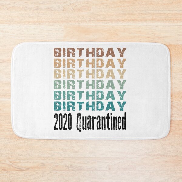 Item preview, Birthday 2020 Quarantined designed and sold by AnimaLovers.
